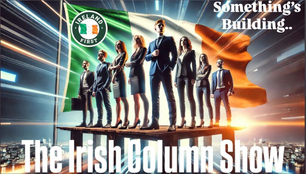 The Irish Column Sunday 23rd March 2025