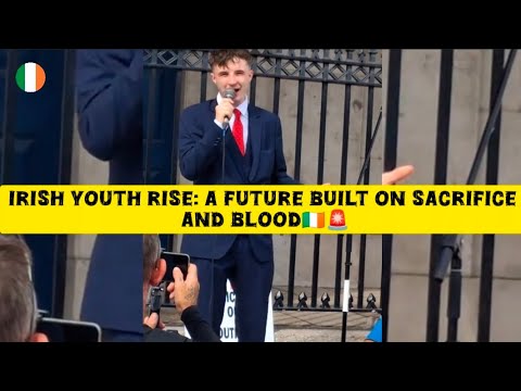 Irish Youth Rise: A Future Built on Sacrifice and Blood