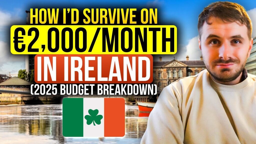 How I’d Survive on €2,000/Month in Ireland (2025 Budget Breakdown)