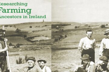 Researching Farming Ancestors in Ireland