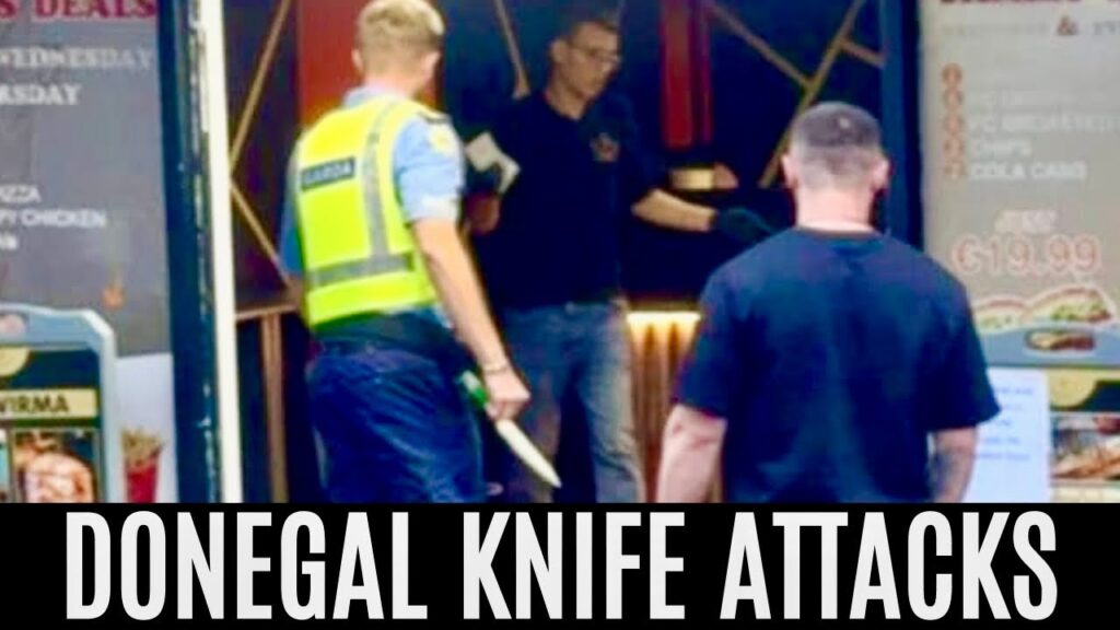 IRELAND – MULTIPLE KNIFE ASSAULTS ON STREETS OF DONEGAL, Letterkenny plagued by gang attacks