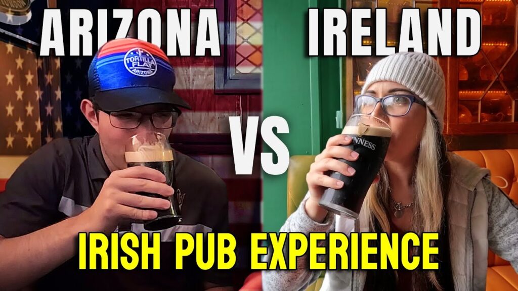 Irish Pub Face-Off: Arizona vs. Ireland – Guinness, Food & Vibes 🇮🇪