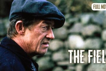 The Field | Irish Full Movie | Drama Thriller