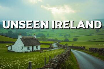 Unseen IRELAND – Unreal Places That Shouldn’t Exist