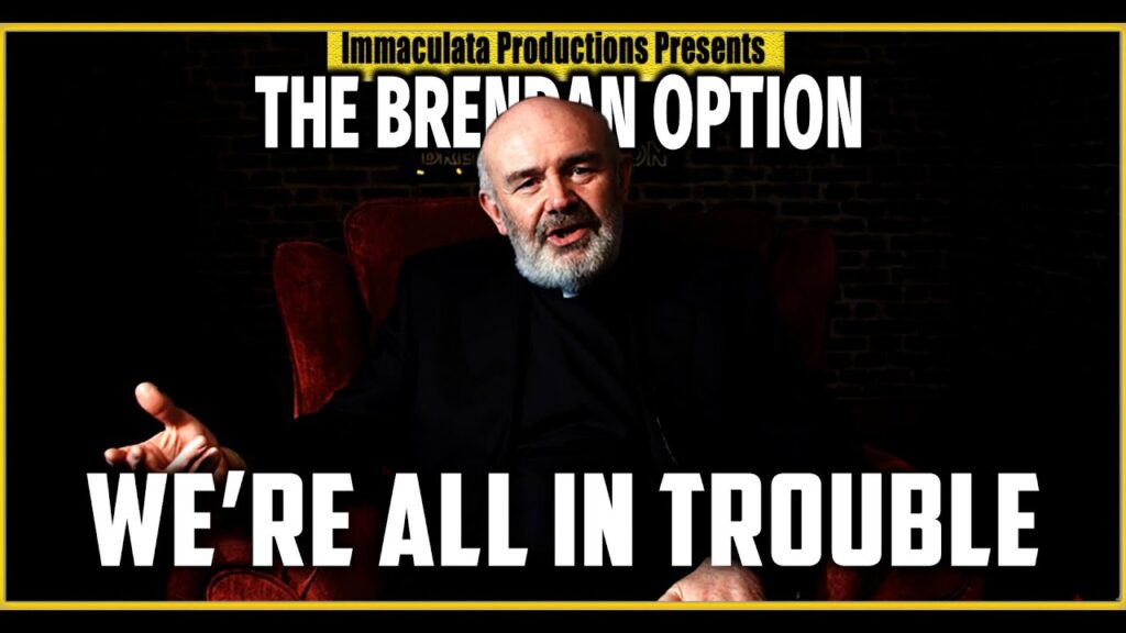 Persecution of Christians Increases | THE BRENDAN OPTION 228