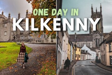 Exploring Ireland’s Best-Preserved Medieval City – GUIDE TO KILKENNY