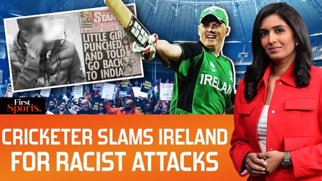 Irish Cricketer Slams Ireland Over Racist Attacks On Indians | First Sports With Rupha Ramani | N18G