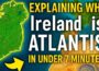 Ireland Is Atlantis — Here’s the Proof in 7 Minutes