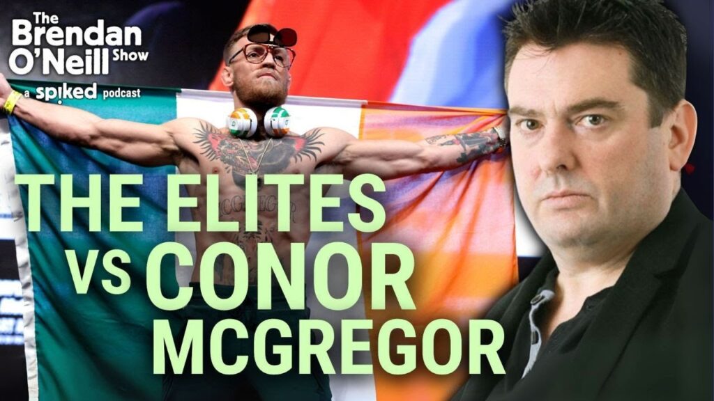 Why Ireland’s elites loathe Conor McGregor | Ian O’Doherty