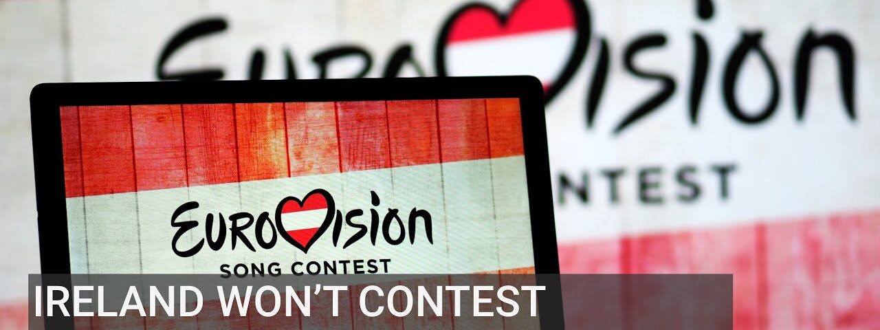 Ireland won’t contest Eurovision if Israel takes part