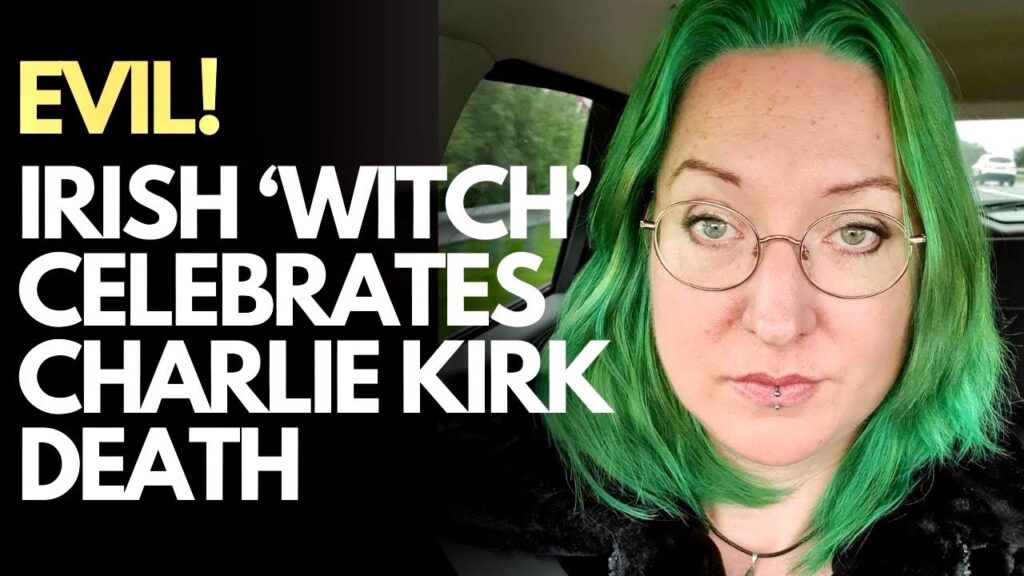 Irish ‘witch’ CANCELLED for Charlie Kirk DEATH CELEBRATIONS