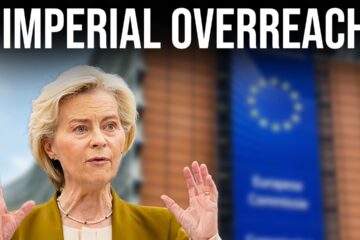 Ursula Blames the World and Ignores Brussels’ Failures