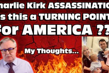 Charlie Kirk ASSASSINATION …. Is this a Turning Point for AMERICA ??? My thoughts