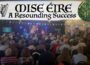 The Mise Éire Festival 2025 (Highlight Reel)