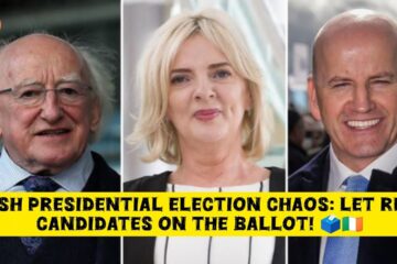 Irish Presidential Election Chaos: Let Real Candidates on the Ballot!”