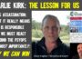 Charlie Kirk: The Crucial Learnings From his Death…and The Perpetrators Exposed