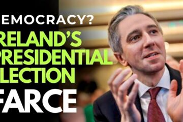 Is Ireland’s upcoming Presidential Election a SHAM?