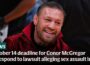 Conor McGregor has less than a month to respond to lawsuit alleging sex assault in US