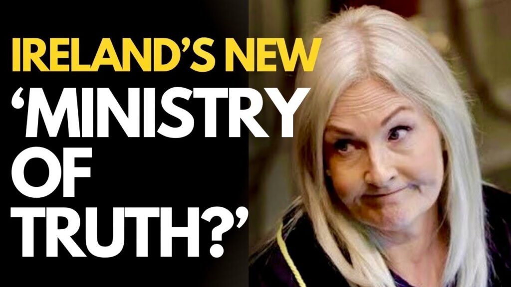 Irish government open to new ‘MINISTRY OF TRUTH’ to PROTECT THEMSELVES and SILENCE OPPOSITION?