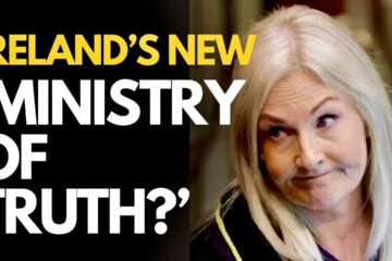 Irish government open to new ‘MINISTRY OF TRUTH’ to PROTECT THEMSELVES and SILENCE OPPOSITION?
