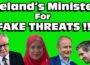 Ireland’s Minister for ” FAKE THREATS !!” Speaks OUT !!!