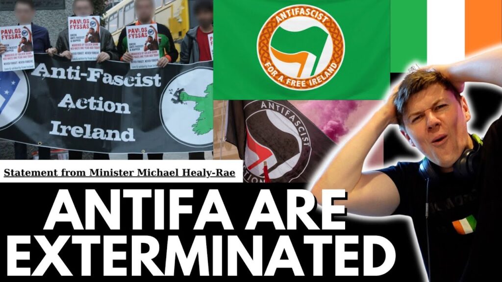 🇮🇪Ireland Must Declare Antifa A Terror Organisation