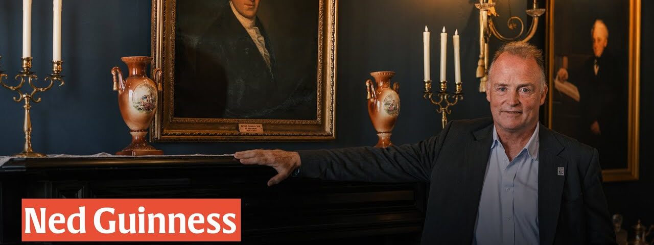 Ned Guinness on his family’s love of Dublin
