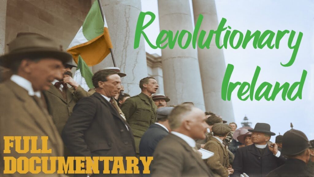 Ireland’s Struggle for Independence in Stunning Colour | Revolution In Colour (2016 Documentary)