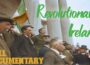 Ireland’s Struggle for Independence in Stunning Colour | Revolution In Colour (2016 Documentary)