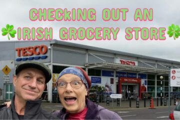 Checking Out A Grocery Store In Ireland!
