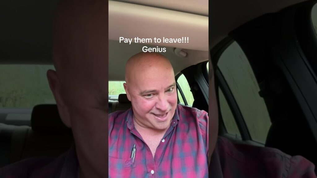 Pay them to LEAVE!! I kid you not