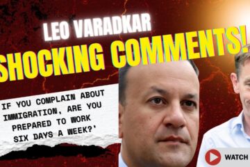 LEO VARADKAR SHOCKING COMMENTS
