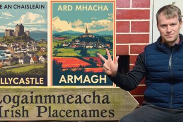 The Hidden Stories Behind Irish Place Names
