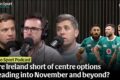Are Ireland facing a centre shortage? | Indo Sport Podcast ies at end of title