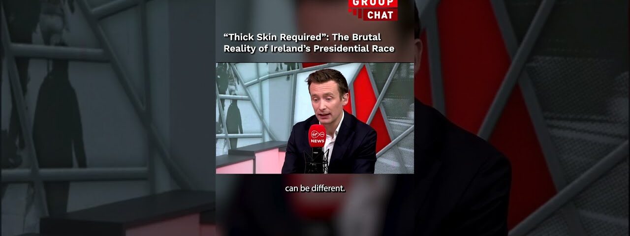 “Thick Skin Required”: The Brutal Reality of Ireland’s Presidential Race