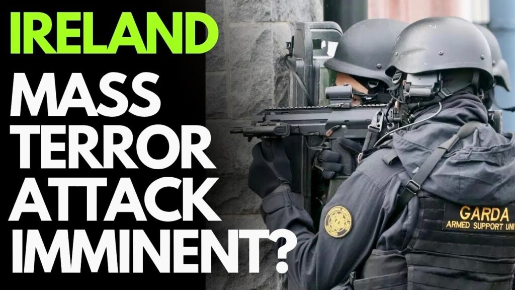 IRELAND – CONVICTED TERRORIST ‘ASYLUM SEEKER’ detained for threat of DUBLIN MASS CASUALTY ATTACK