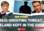 Mass Shooting Threat Ireland Kept In The Dark