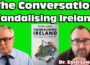 Ireland has been VANDALISED ! I chat to Dr. Eoin Lenihan about his new book