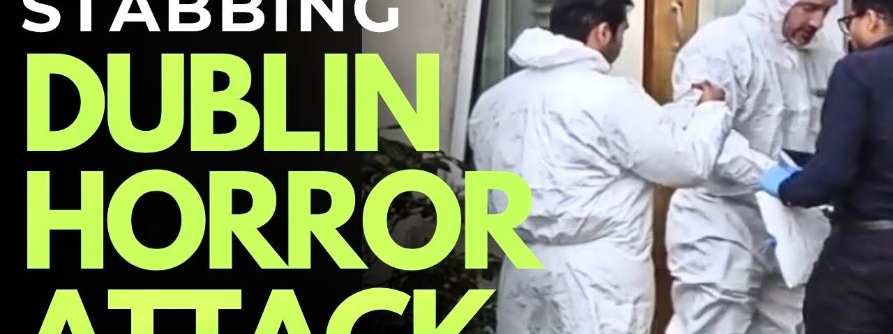 IRELAND – MASS STABBING AT DUBLIN CARE FACILITY; ONE TEEN DEAD, TWO HOSPITALISED