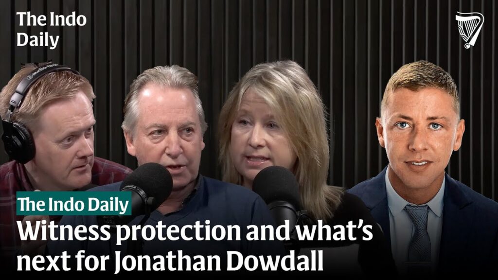 What next for Jonathan Dowdall and the Witness Security Programme