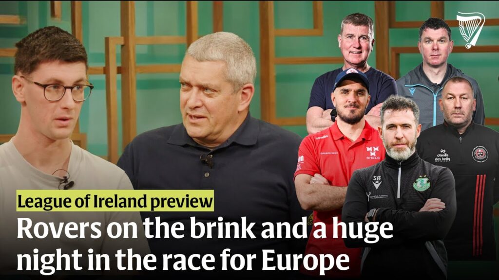 Rovers to wrap up the title? An epic race for European spots | League of Ireland preview