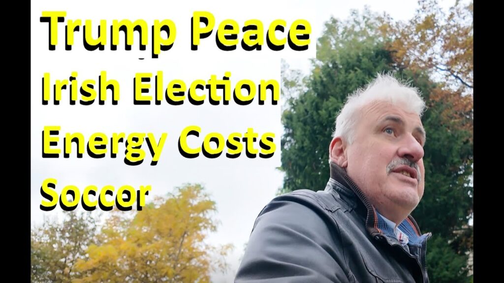 Walk and Talk: Ireland’s Presidential Election, Shock Energy Costs and Trump-Putin Meeting