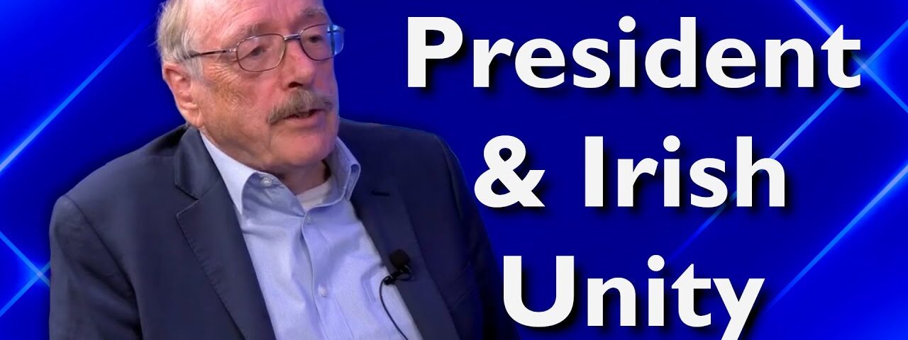 Episode 4: Ray Bassett: The Presidency, Reunification & Ireland’s Future
