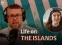 Life on the islands | Seachtain