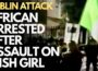 DUBLIN – CITYWEST PROTEST following African ‘asylum seeker’ assault on Irish girl