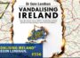 #556 Vandalising Ireland, Dr Eoin Lenihan