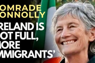 IRELAND SHAM ELECTION – Why FAKE ‘SOCIALIST’ CATHERINE CONNOLLY as President will be a DISASTER