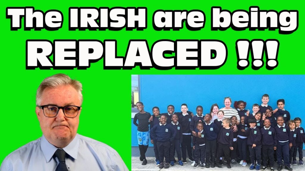 The IRISH are being REPLACED !!! We stopped having KIDS !!!