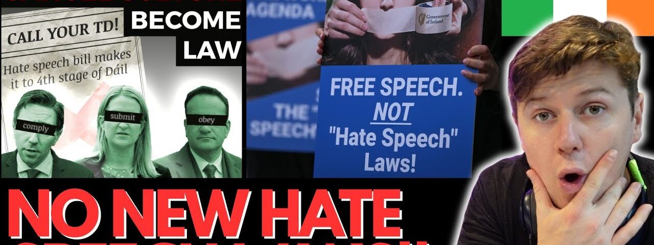 EU Commission Forces Ireland To Adopt Hate Speech Laws
