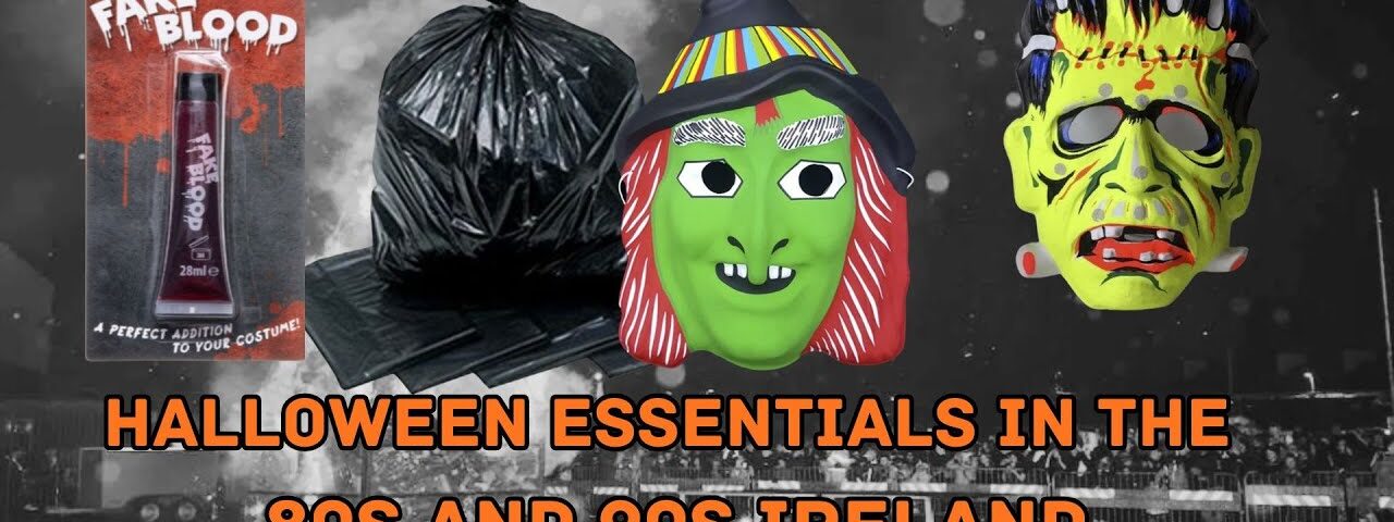 Growing Up in Ireland and Celebrating Halloween in the 80s & 90s